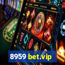 8959 bet.vip